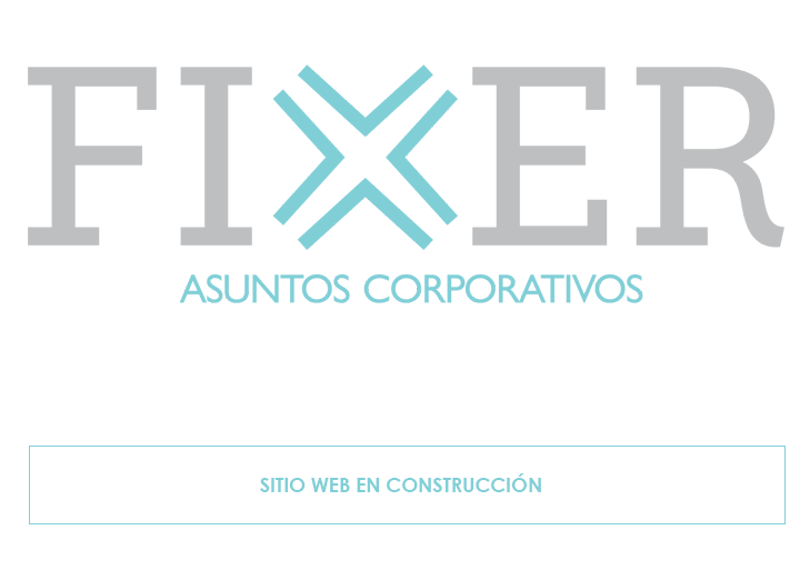 FIXER - Asuntos Corporativos